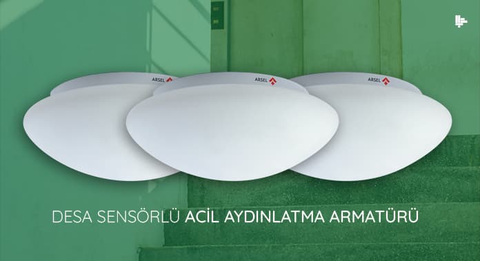 arsel-elektronik-desa-sensorlu-acil-aydinlatma-armaturu-ile-liderligini-surduruyor