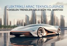 elektrkli-arac-teknolojisinde-yukselen-trendler-gelecegin-yol-haritasi