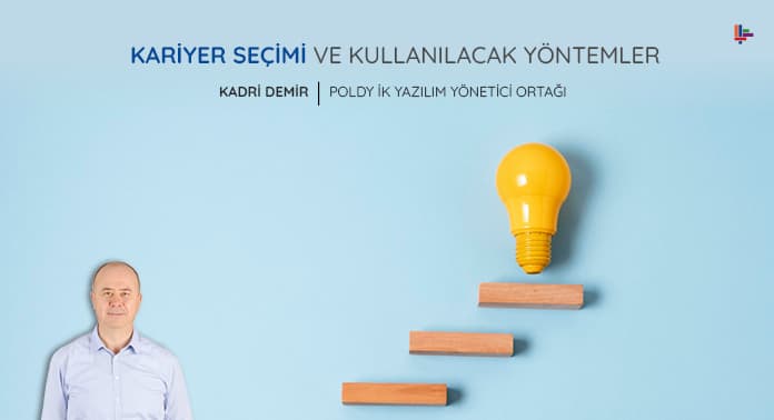 kariyer-secimi-ve-kullanilacak-yontemler