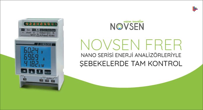 novsen-frer-nano-serisi-enerji-analizorleriyle-sebekelerde-tam-kontrol