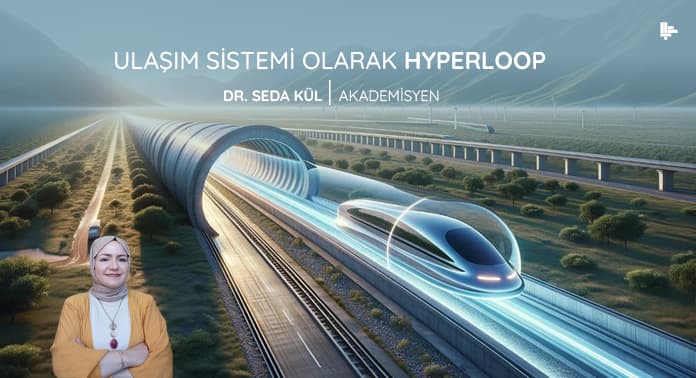 ulasim-sistemi-olarak-hyperloop