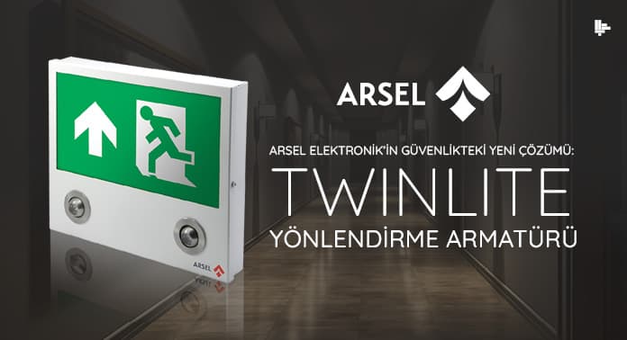 arsel-elektronikin-guvenlikteki-yeni-cozumu-twinlite-acil-yonlendirme-armaturu