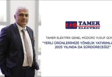 tamer-elektrik-genel-muduru-yusuf-gunduz-yerli-urunlerimize-yonelik-yatirimlarimizi-ikibinbes-yilinda-da-surdurecegiz