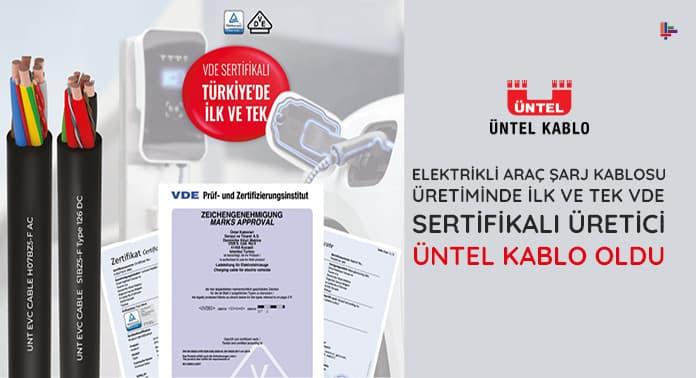 untel-kablo-elektrikli-arac-sarj-kablosu-uretiminde-ilk-ve-tek-vde-sertifikali-uretici-oldu